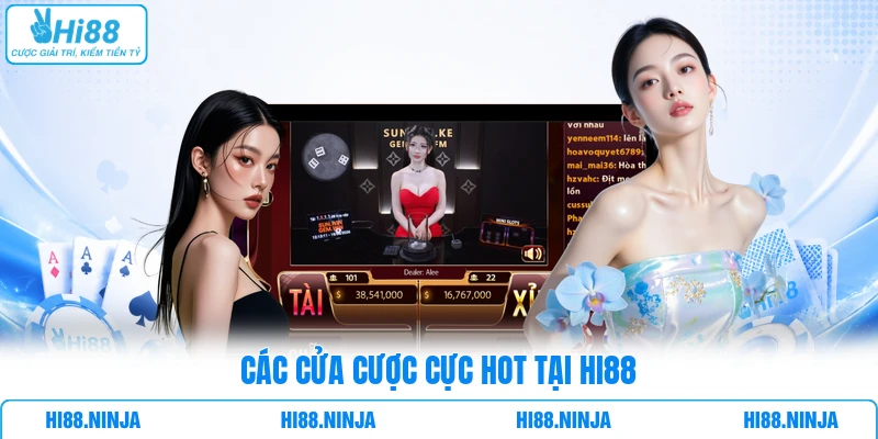 Các cửa cược cực hot tại Tài Xỉu trong casino HI88