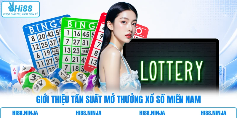 Giới thiệu tần suất mở thưởng xổ số miền Nam