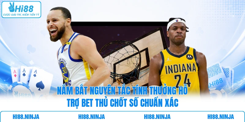 Nắm bắt nguyên tắc tính thưởng hỗ trợ bet thủ chốt số chuẩn xác