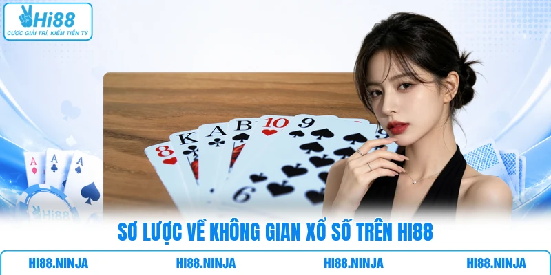 Sơ lược về không gian xổ số trên HI88