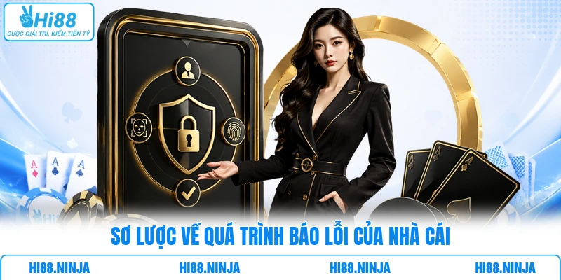 Sơ lược về quá trình báo lỗi của nhà cái