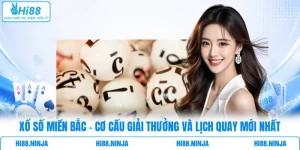 Giới Thiệu Xổ Số Miền Bắc Là Gì? Cơ Cấu Giải Thưởng Cơ Bản